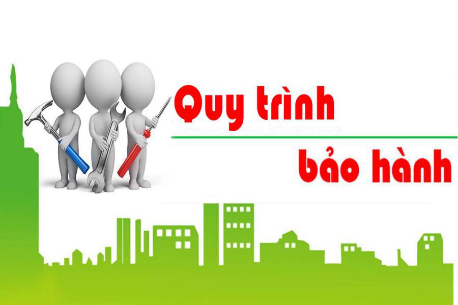 Quy trình bảo hành